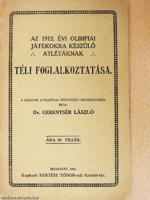 Az 1912. évi olimpiai játékokra készülő atlétáknak téli foglalkoztatása