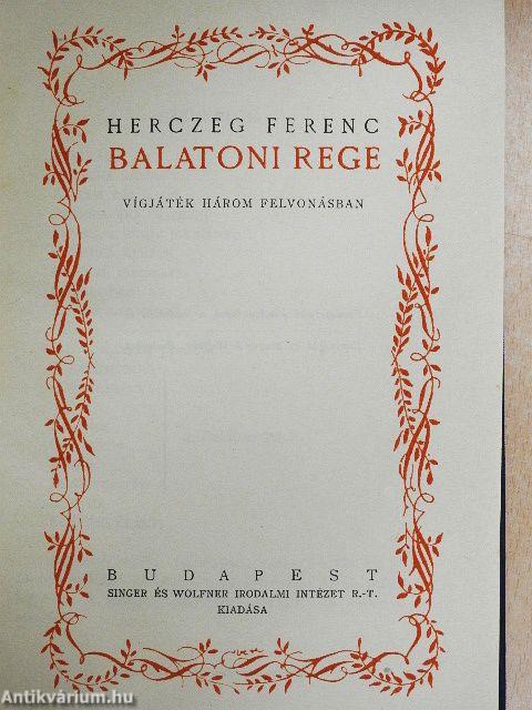 Balatoni rege/Az ezredes/Tilla