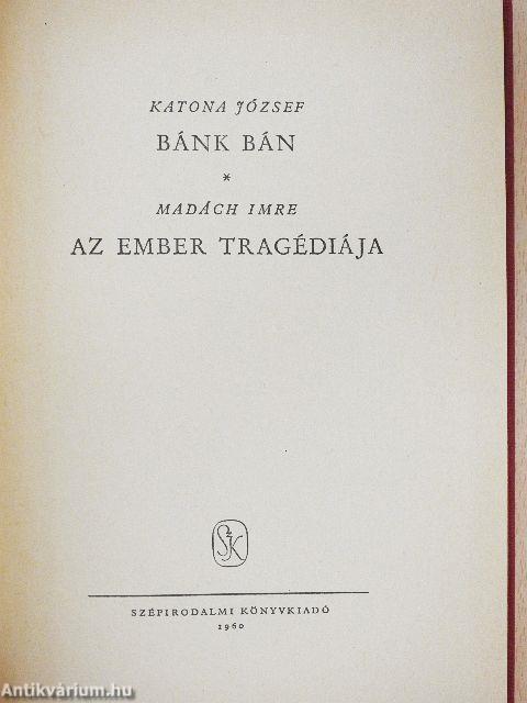 Bánk bán/Az ember tragédiája