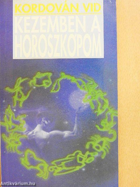Kezemben a horoszkópom