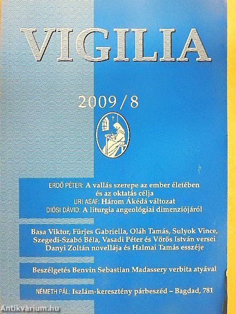 Vigilia 2009. augusztus