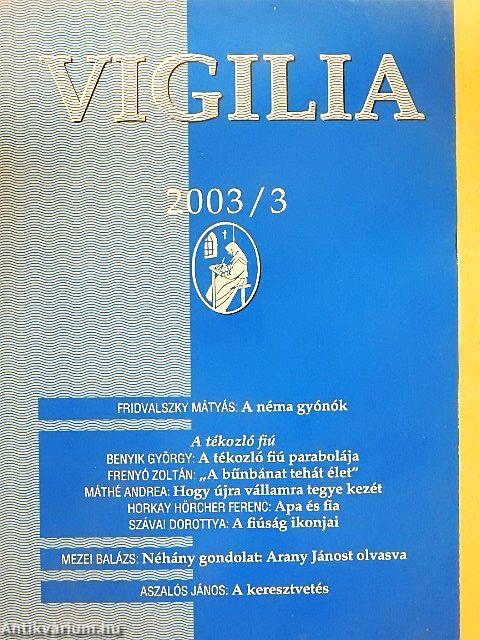 Vigilia 2003. március