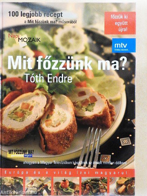 Mit főzzünk ma?