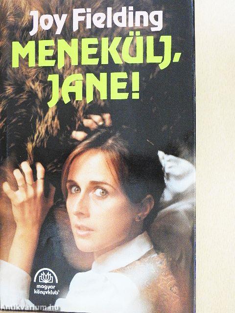 Menekülj, Jane!