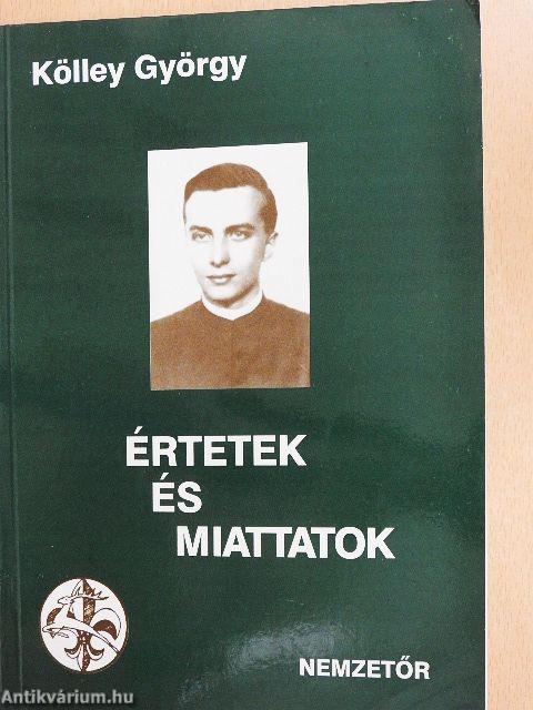 Értetek és miattatok