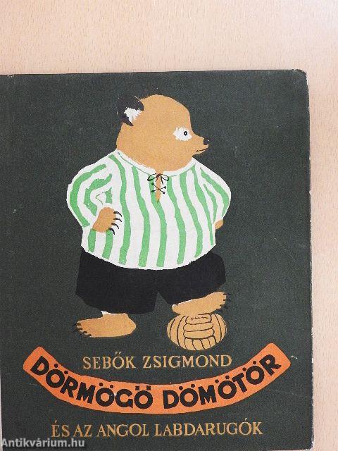 Dörmögő Dömötör és az angol labdarugók