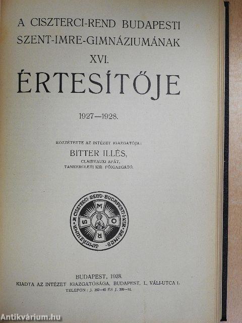 A Ciszterci Rend Budapesti I. kerületi Szent-Imre-Főgimnáziumának XI-XVIII. értesítője/A Ciszterci Rend Budapesti Szent Imre-Gimnáziumának évkönyve az 1939-40. iskolai évről