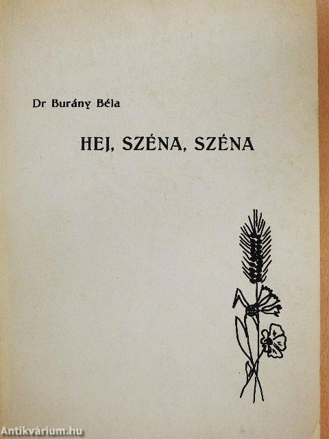 Hej, széna, széna