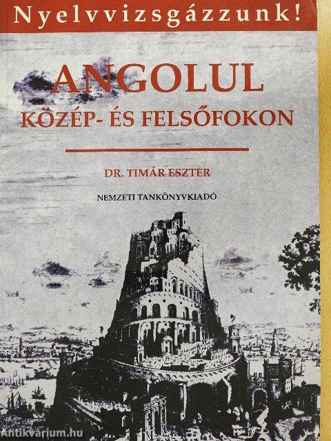 Angolul közép- és felsőfokon