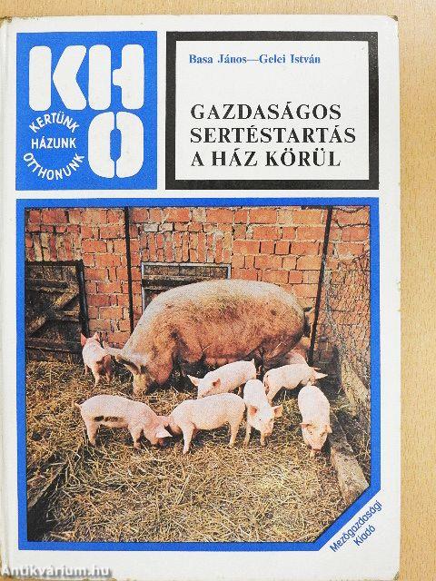 Gazdaságos sertéstartás a ház körül