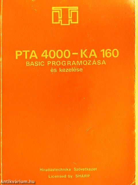 PTA 4000-KA 160 Basic programozása és kezelése