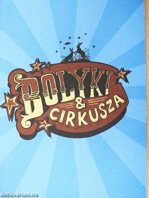 Bolyki & cirkusza