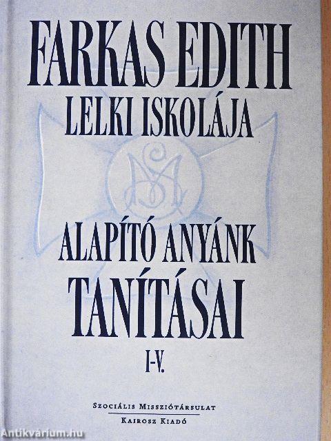 Farkas Edith lelki iskolája