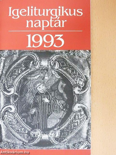 Igeliturgikus naptár 1993