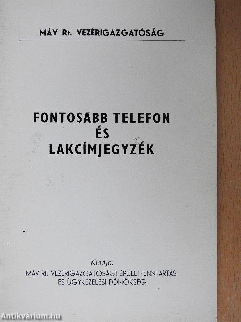 Fontosabb telefon és lakcímjegyzék