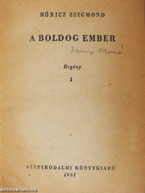 A boldog ember I-II.