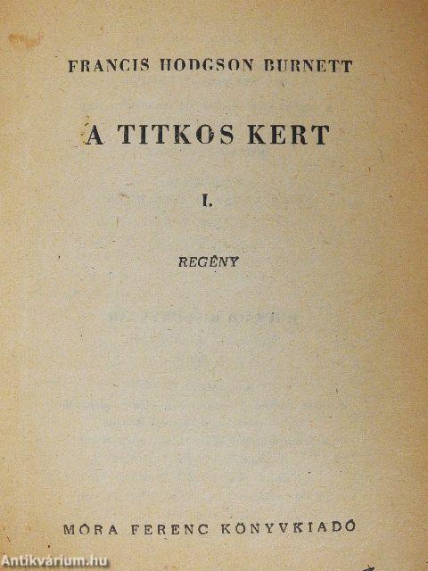 A titkos kert I-II.