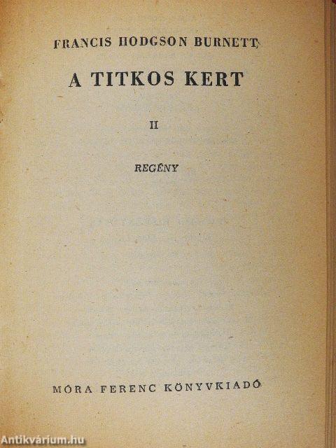 A titkos kert I-II.