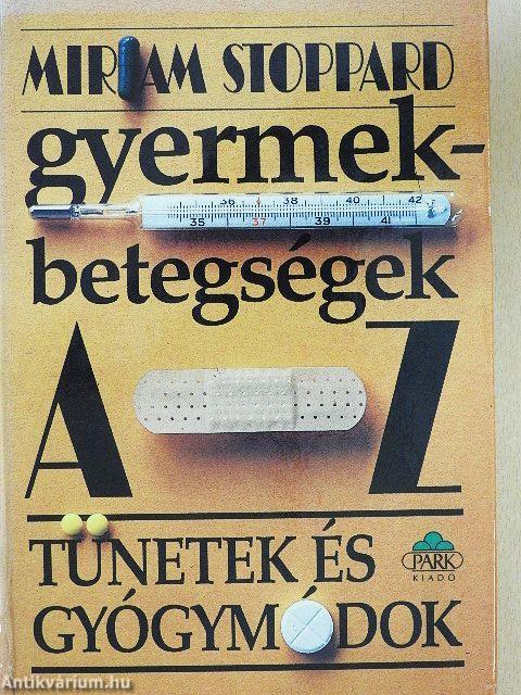 Gyermekbetegségek A-Z-ig