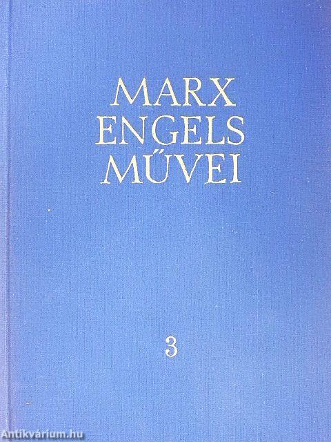 Karl Marx és Friedrich Engels művei 3.