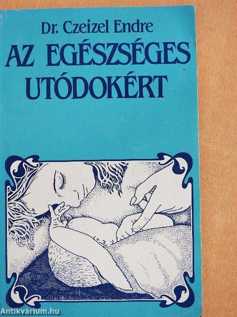 Az egészséges utódokért