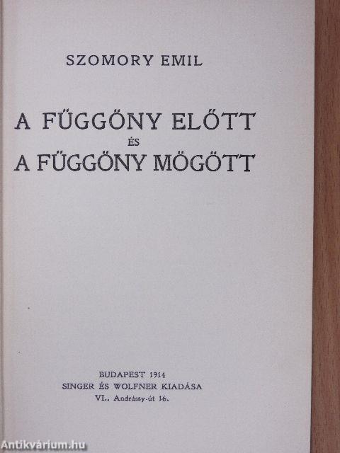 A függöny előtt és a függöny mögött