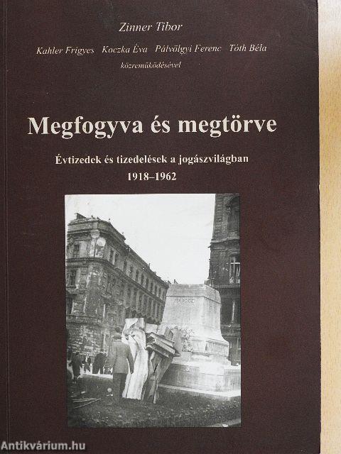 Megfogyva és megtörve