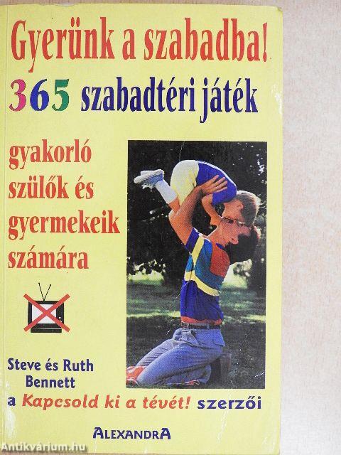 Gyerünk a szabadba!