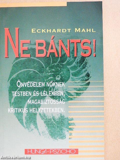 Ne bánts!