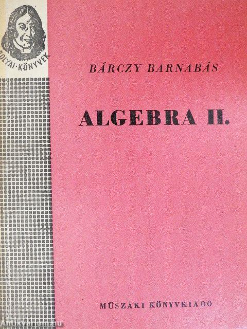 Algebra II.