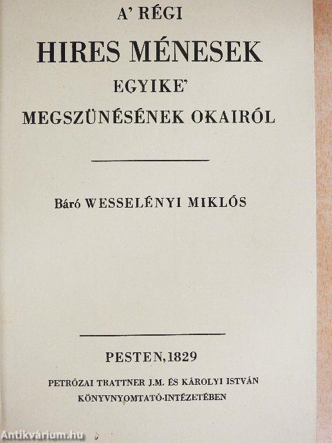 A' régi hires ménesek egyike' megszünésének okairól/Kísérőfüzet