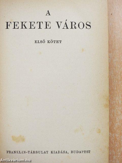 A fekete város I-III.