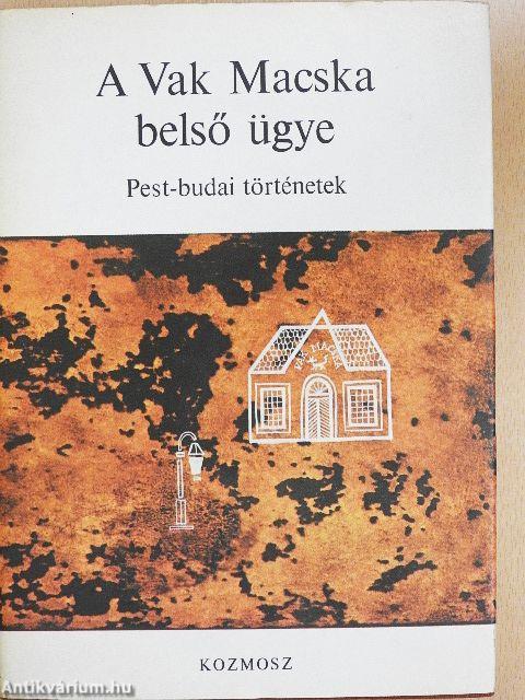 A Vak Macska belső ügye