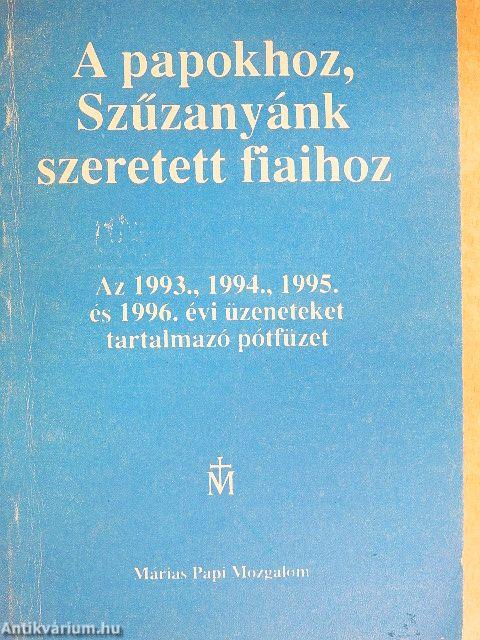 A papokhoz, Szűzanyánk szeretett fiaihoz