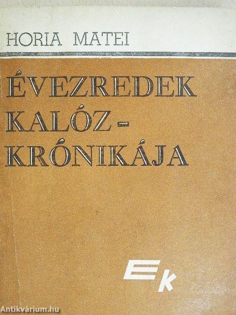 Évezredek kalózkrónikája I-II.