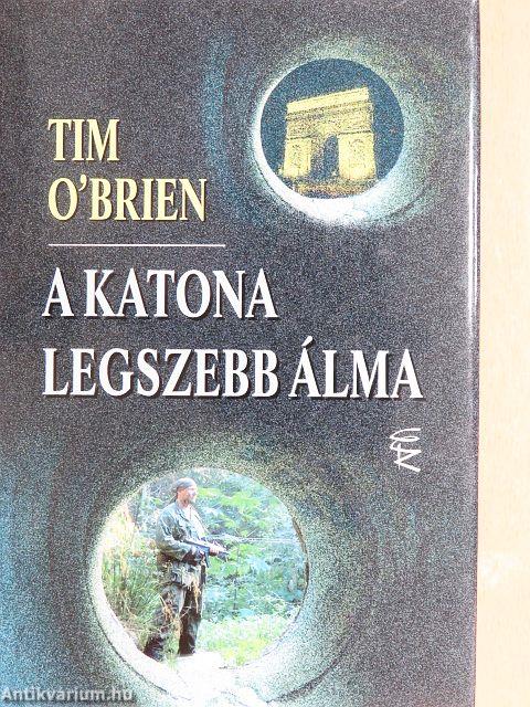 A katona legszebb álma