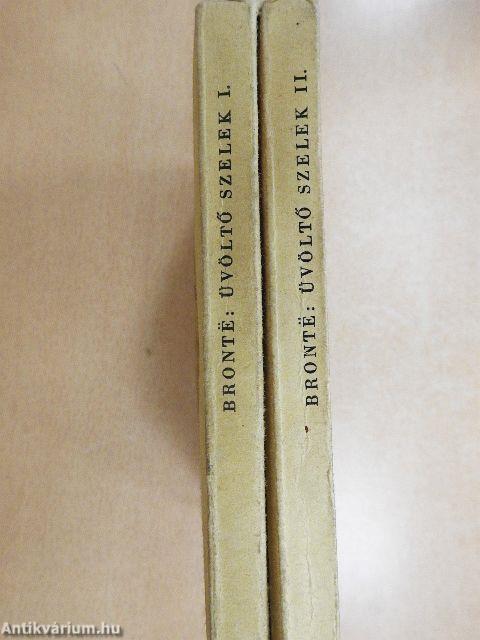 Üvöltő szelek I-II.