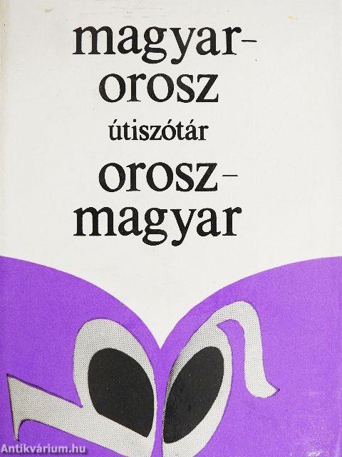 Magyar-orosz/orosz-magyar útiszótár