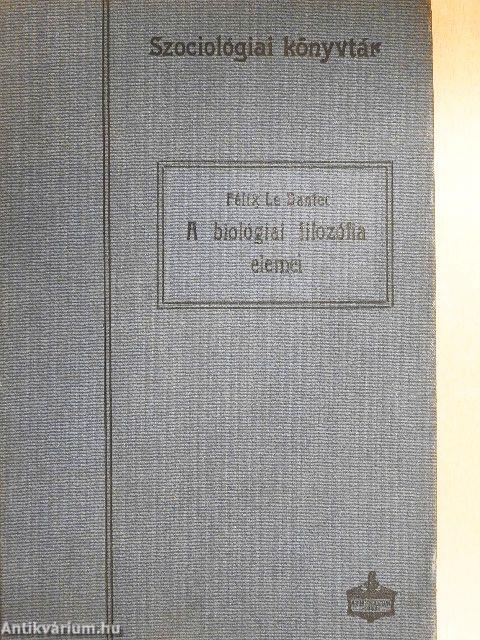 A biológiai filozófia elemei