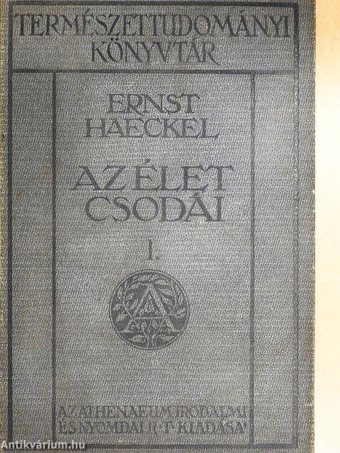 Az élet csodái I-II.