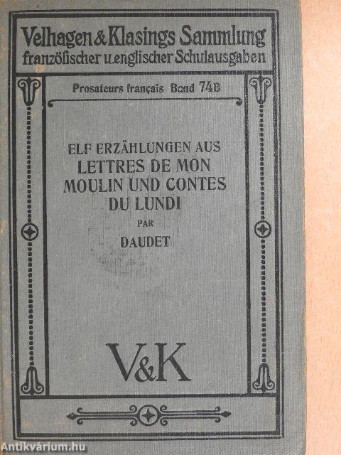 Elf Erzählungen aus Lettres de mon moulin und Contes du lundi