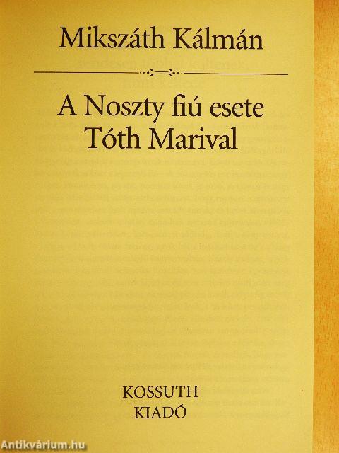 A Noszty fiú esete Tóth Marival