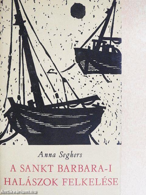 A Sankt Barbara-i halászok felkelése