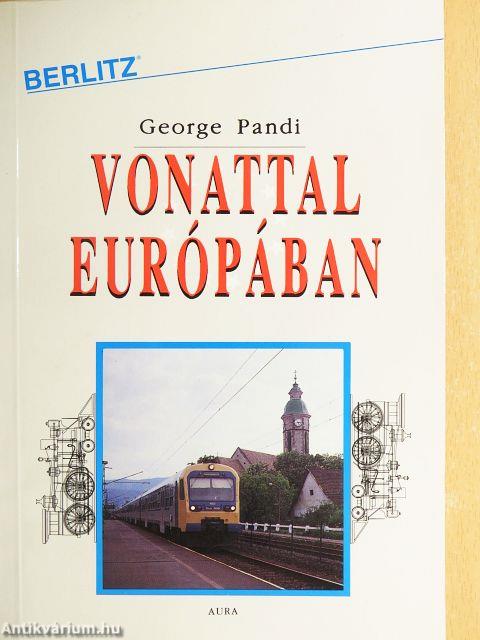 Vonattal Európában