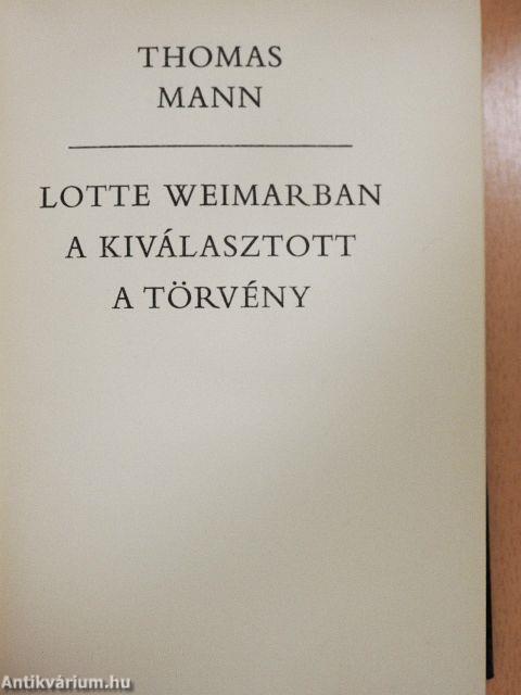 Lotte Weimarban/A kiválasztott/A törvény