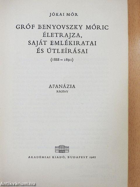 Gróf Benyovszky Móric életrajza, saját emlékiratai és útleírásai