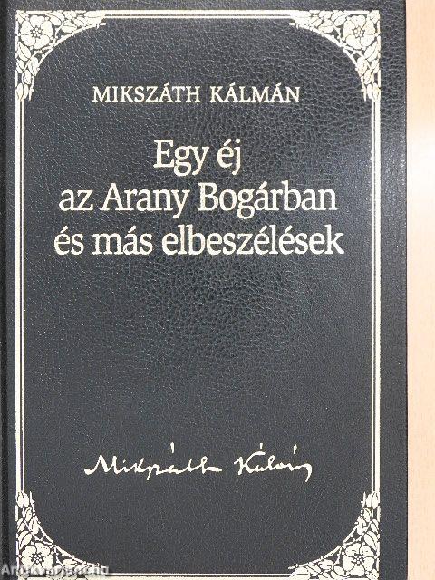 Egy éj az Arany Bogárban és más elbeszélések