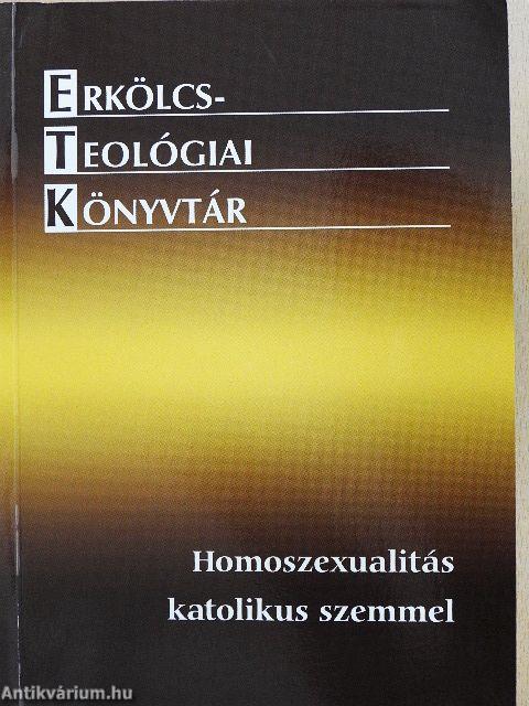 Homoszexualitás katolikus szemmel