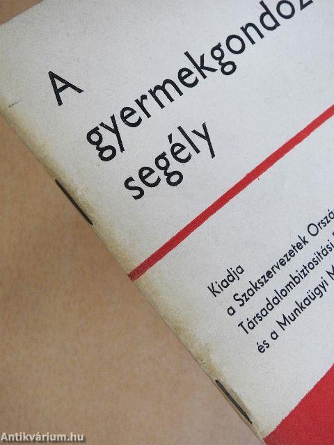 A gyermekgondozási segély