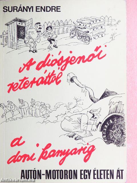 Autón, motoron egy életen át